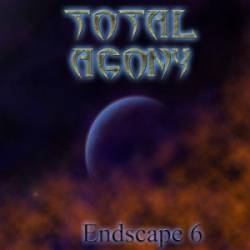 Total Agony : Endscape 6